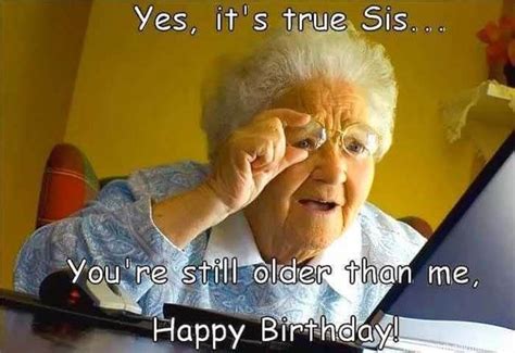 funny birthday meme sister|More.